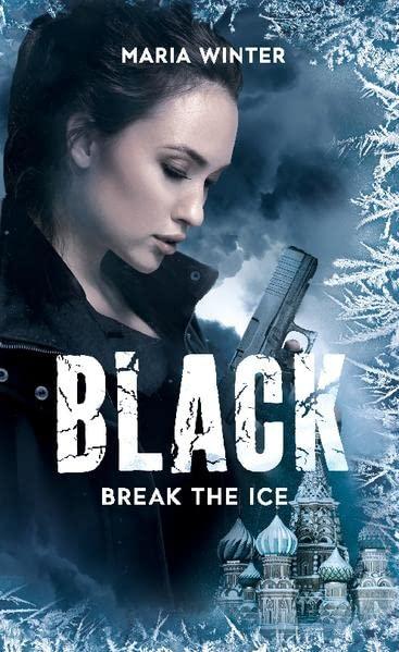 Black: Break the Ice