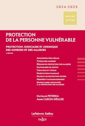 Protection de la personne vulnérable 2024-2025 : protection judiciaire et juridique des mineurs et des majeurs