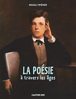 La poésie à travers les âges