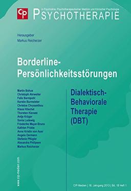 Borderline-Persönlichkeitsstörungen: Dialektisch-Behaviorale Therapie DBT