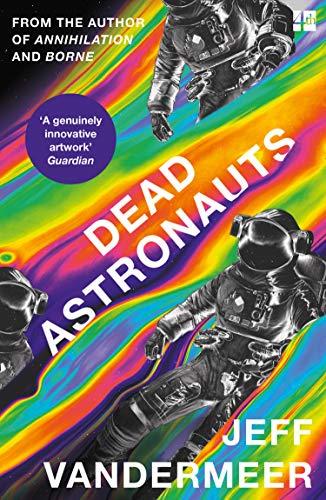 Dead Astronauts (Borne 2)