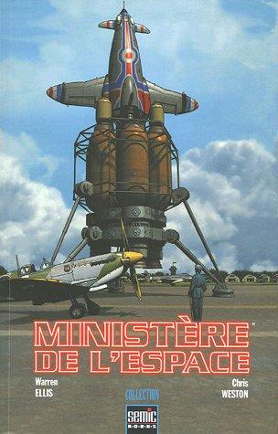 Ministère de l'espace. Vol. 1