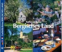 Farbbild-Reise Bergisches Land - Texte in Deutsch / Englisch / Französisch