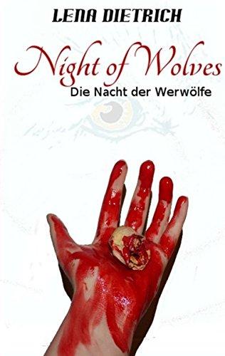 Night of Wolves: Die Nacht der Werwölfe