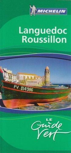 Languedoc Roussillon (Michelin Green Guides)