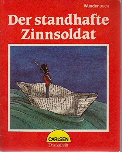 Der standhafte Zinnsoldat