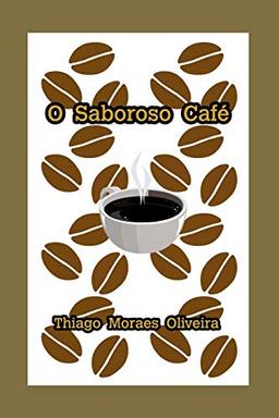 O Saboroso Café