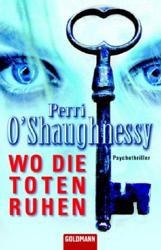 Wo die Toten ruhen: Psychothriller