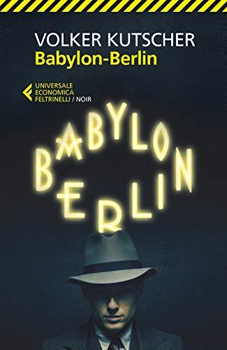 Babylon-Berlin (Universale economica, Band 9143)