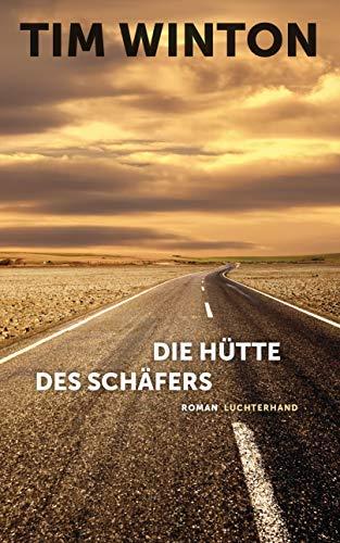 Die Hütte des Schäfers: Roman