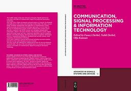 Communication, Signal Processing & Information Technology (Advances in Systems, Signals and Devices, Band 12)