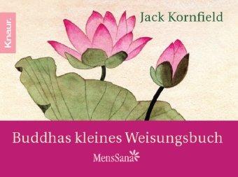 Buddhas kleines Weisungsbuch