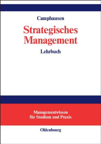 Strategisches Management: Lehrbuch