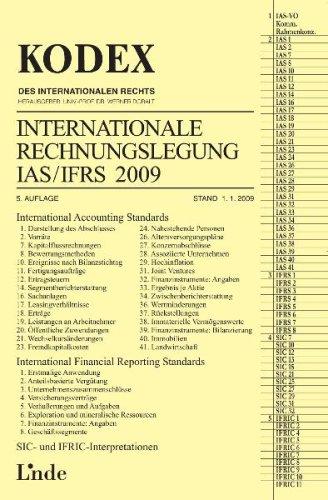 KODEX Internationale Rechnungslegung IAS/IFRS 2009: Kodex des internationalen Rechts