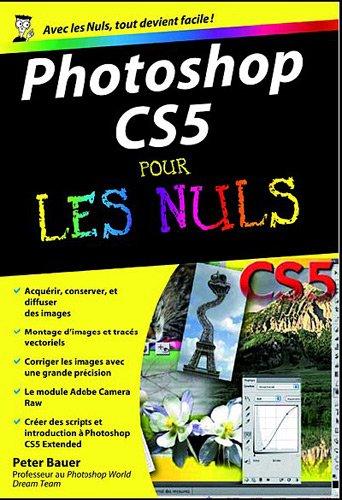 Photoshop CS5 pour les nuls