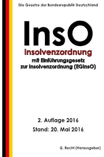 Insolvenzordnung (InsO) mit EGInsO, 2. Auflage 2016