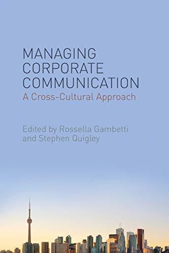 Managing Corporate Communication: A Cross-Cultural Approach