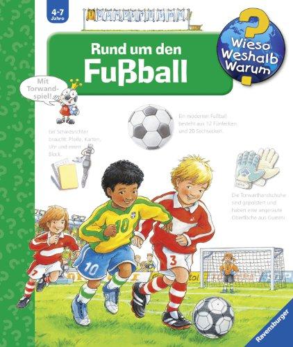 Wieso? Weshalb? Warum? 35: Rund um den Fußball