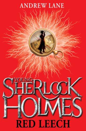 Young Sherlock Holmes 02. Red Leech