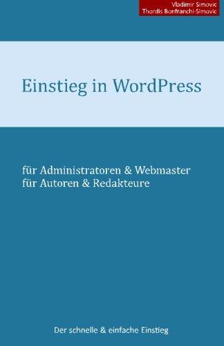 Einstieg in WordPress 4.1: Der schnelle & einfache Einstieg