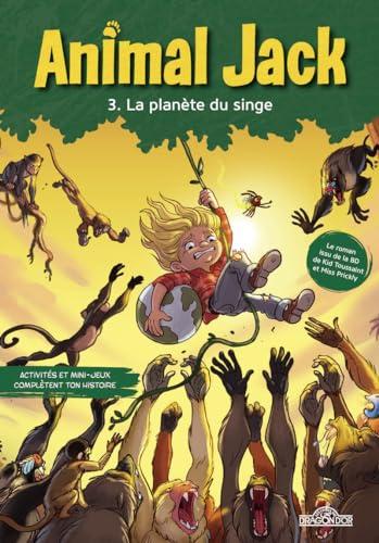 Animal Jack. Vol. 3. La planète du singe