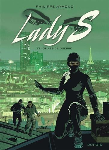 Lady S. Vol. 13. Crimes de guerre