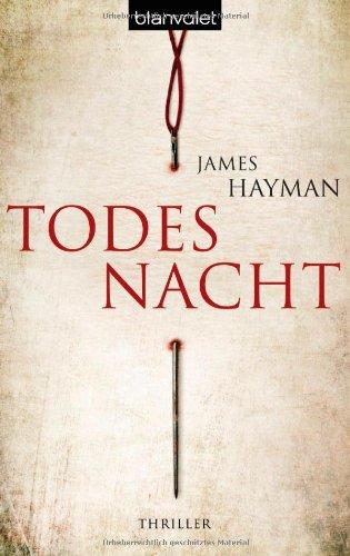 Todesnacht: Thriller