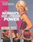 Every Womans Guide to Personal Power: Featuring Transformetrics, the Ultimate Training System