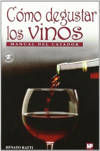 Cómo degustar los vinos