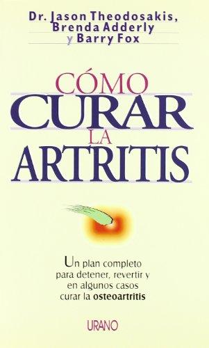 Cómo curar la artritis