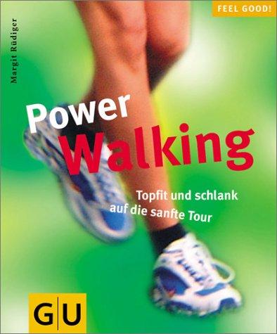 Power Walking (GU Feel good!)