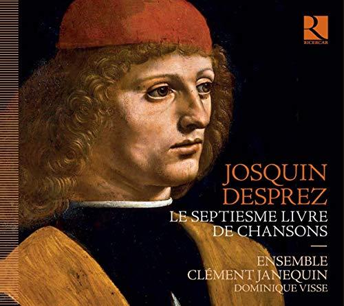 Desprez: Septiesme Livre de Chansons