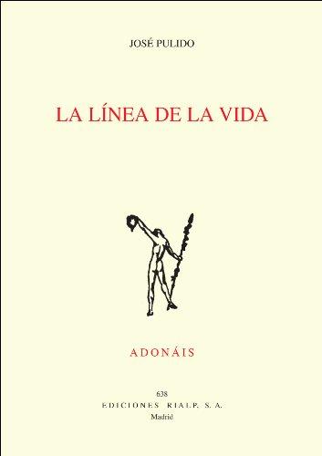 La línea de la vida (Adonáis, Band 638)