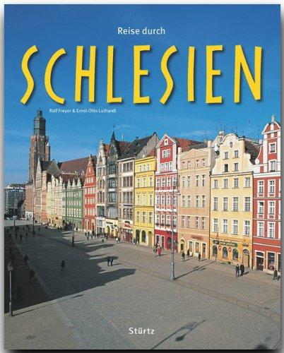 Reise durch SCHLESIEN - Ein Bildband mit über 200 Bildern - STÜRTZ Verlag