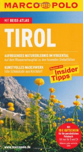 MARCO POLO Reiseführer Tirol: Reisen mit Insider-Tipps