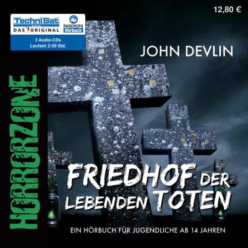 Friedhof der lebenden Toten