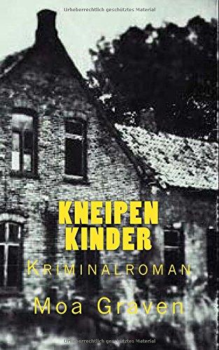 Kneipenkinder: Ein Fall fuer Profiler Jan Kroemer (Jan Kroemer Krimis)