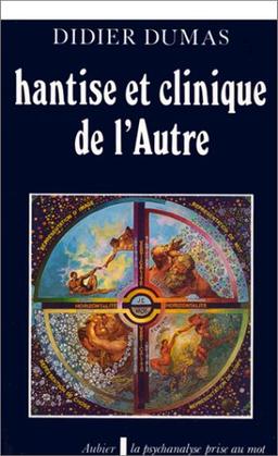 Hantise et clinique de l'autre