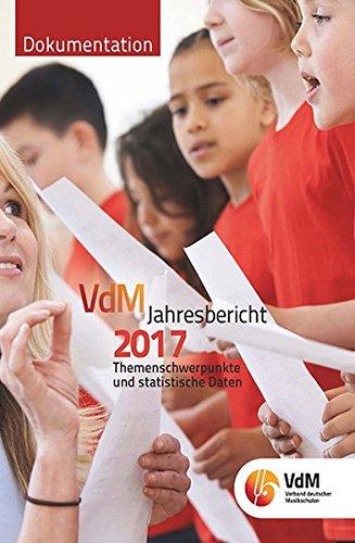 VdM - Jahresbericht. Berichte des Bundesvorstandes, der Bundesgeschäftsstelle, der Landesverbände und der Bundes-Eltern-Vertretung: VdM - ... Themenschwerpunkte und statistische Zahlen