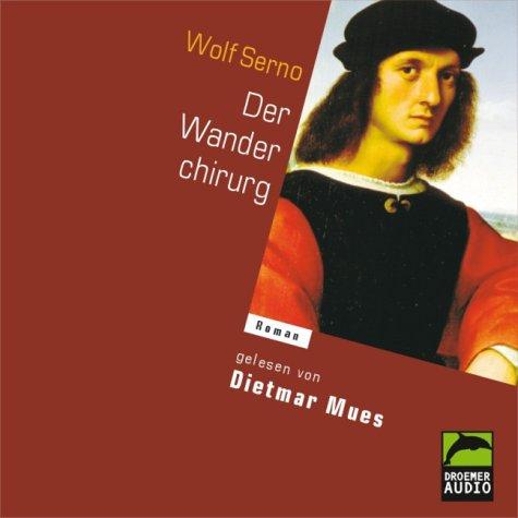 Der Wanderchirurg, 5 Audio-CDs