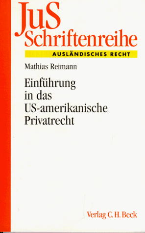 Einführung in das US-amerikanische Privatrecht