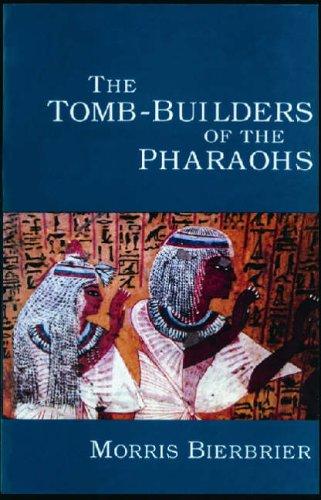 Tomb Builders of the Pharaohs