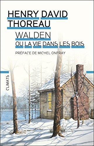 Walden ou La vie dans les bois