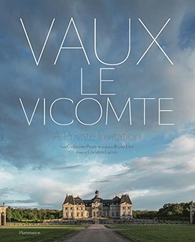 Vaux-le-Vicomte : a private invitation