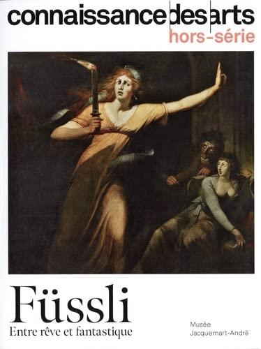 Füssli : entre rêve et fantastique : musée Jacquemart-André