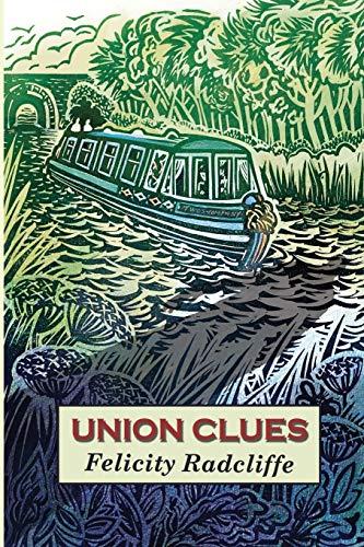 Union Clues (Grand Union, Band 1)