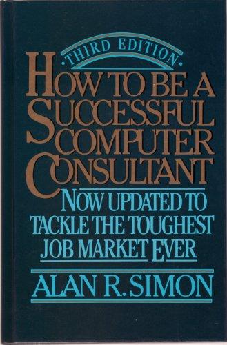 How to be a Successful Computer Consultant