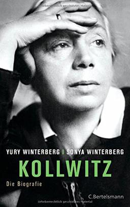 Kollwitz: Die Biografie