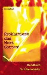 Proklamiere das Wort Gottes