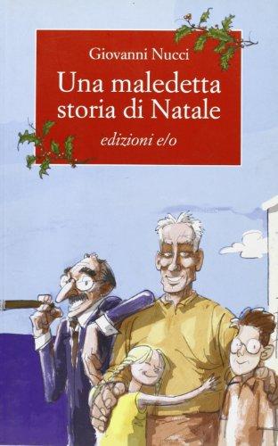 Una maledetta storia di Natale (Il baleno)